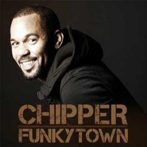 Chipper debuta con Funkytown Chipper debuta con Funkytown