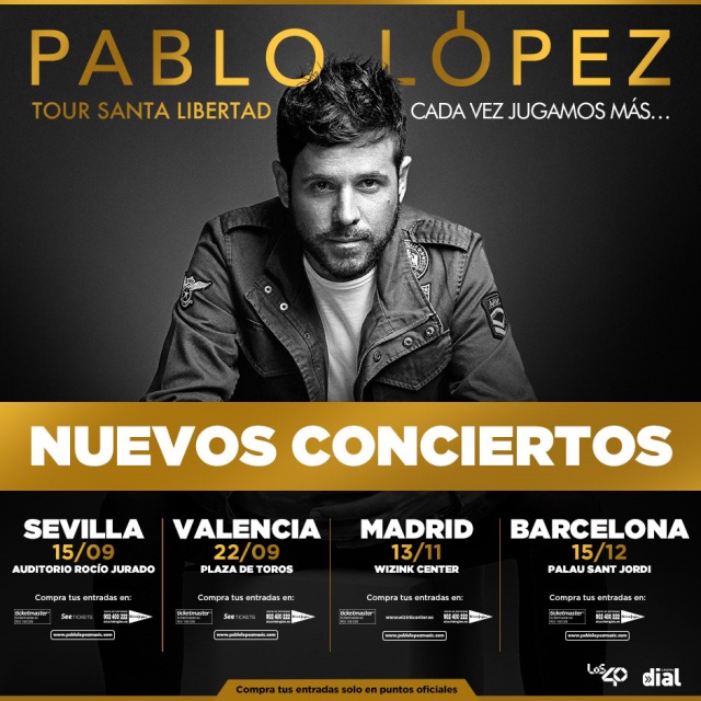 Pablo López te trae el Tour Santa Libertad Pablo López te trae el Tour Santa Libertad