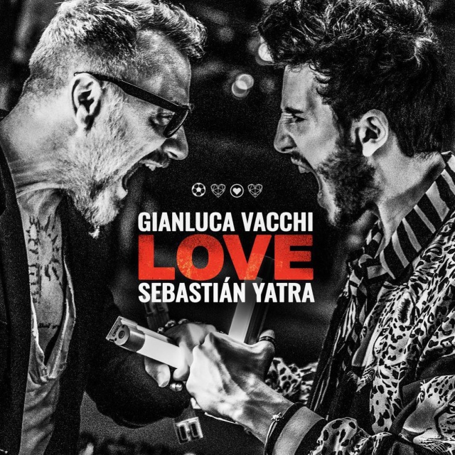 Sebastián Yatra y Gianluca Vacchi anuncian el lanzamiento de Love, su nuevo sencillo futbolístico Sebastián Yatra y Gianluca Vacchi anuncian el lanzamiento de Love, su nuevo sencillo futbolístico