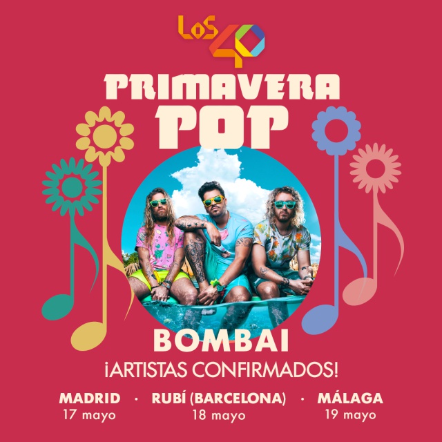 Bombai también cantará en LOS40 Primavera Pop 2019 Bombai también cantará en LOS40 Primavera Pop 2019