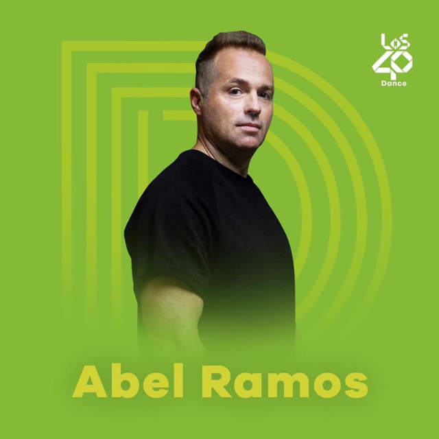 Abel Ramos y LOS40 Dance traen la fiesta en directo que todos esperábamos Abel Ramos y LOS40 Dance traen la fiesta en directo que todos esperábamos
