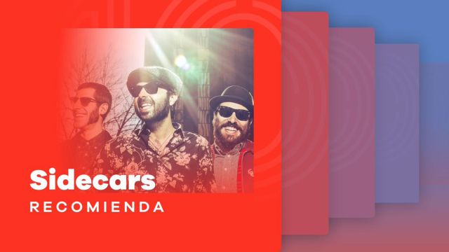 Sidecars recomienda sus canciones favoritas en esta playlist Sidecars recomienda sus canciones favoritas en esta playlist