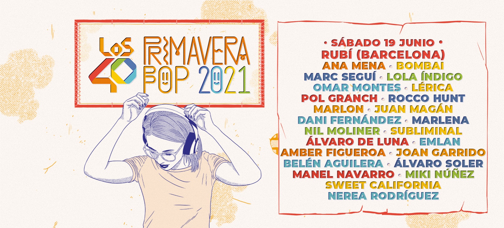 LOS40 Primavera Pop 2021 llega también a Rubí (Barcelona) con artistas como Lola Índigo, Juan Magán o Ana Mena LOS40 Primavera Pop 2021 llega también a Rubí (Barcelona) con artistas como Lola Índigo, Juan Magán o Ana Mena