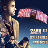 Dusk till dawn - Zayn & Sia