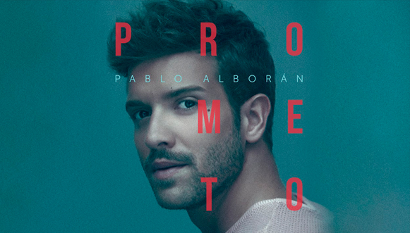 Prometo - Pablo Alborán