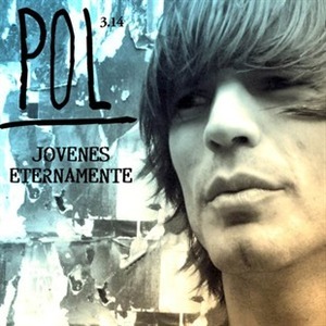 Jóvenes eternamente es el primer single de lo nuevo de POL 3.14