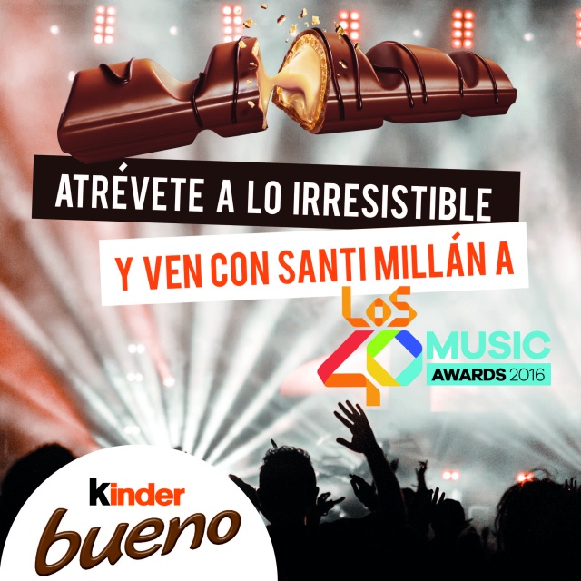 ¡Vente a LOS40 Music Awards con Kinder Bueno y Santi Millán!