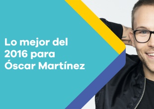 Lo mejor de 2016 para Óscar Martínez