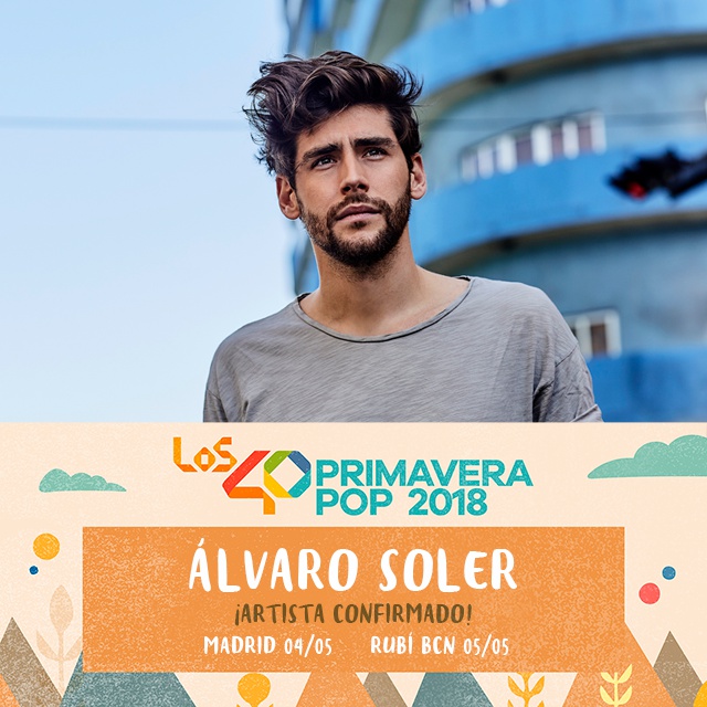 Álvaro Soler nos hará mover “la cintura” en LOS40 Primavera Pop