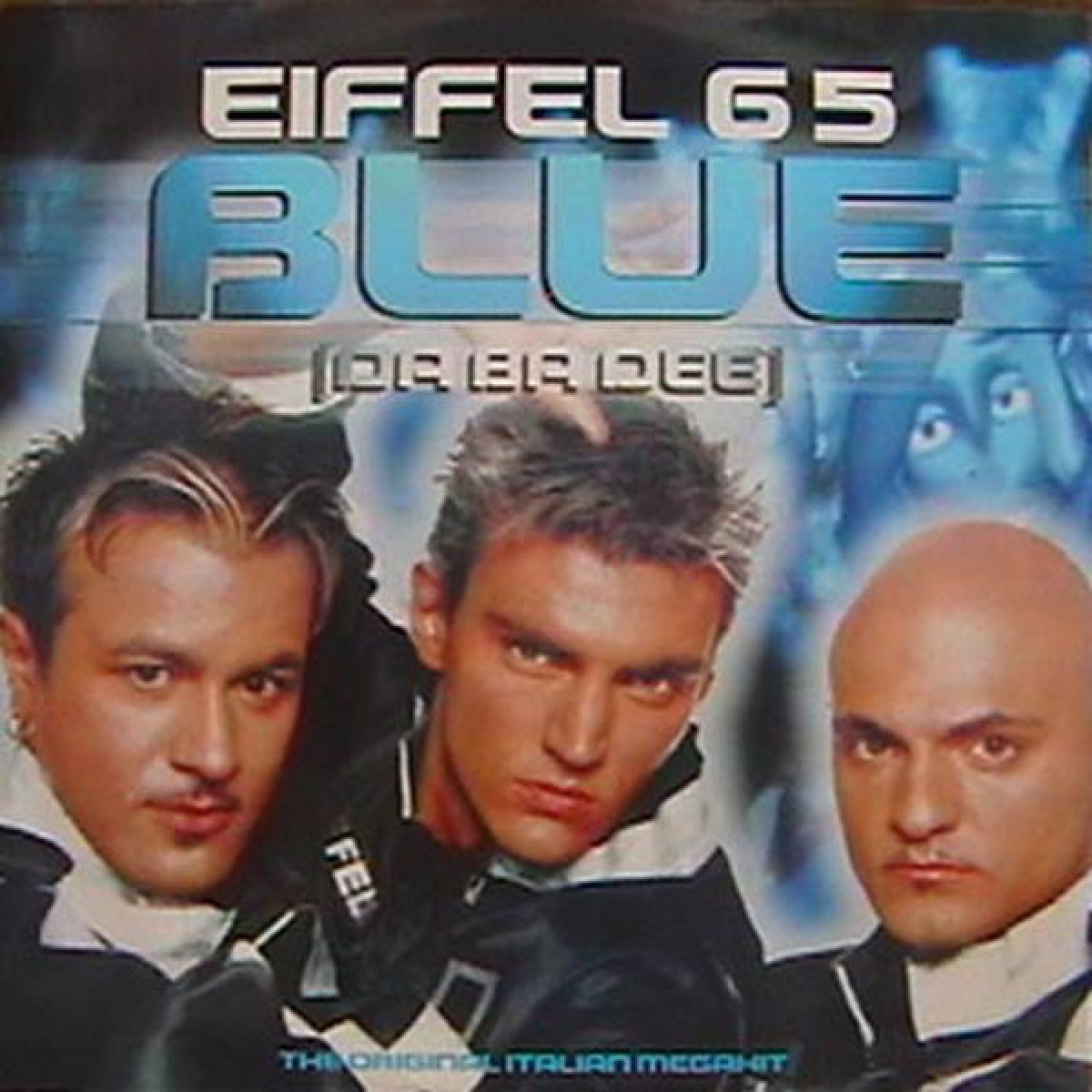 Blue (Da Ba Dee) – Eiffel 65 Blue (Da Ba Dee) – Eiffel 65