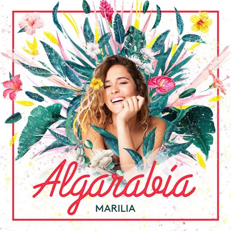 Marilia (‘OT 2018’) derrocha felicidad en ‘Algarabía’, su debut musical