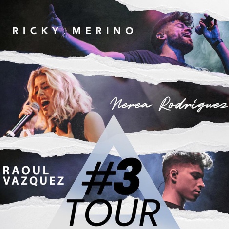 Nerea Rodríguez, Raoul y Ricky Merino se unen para #3Tour