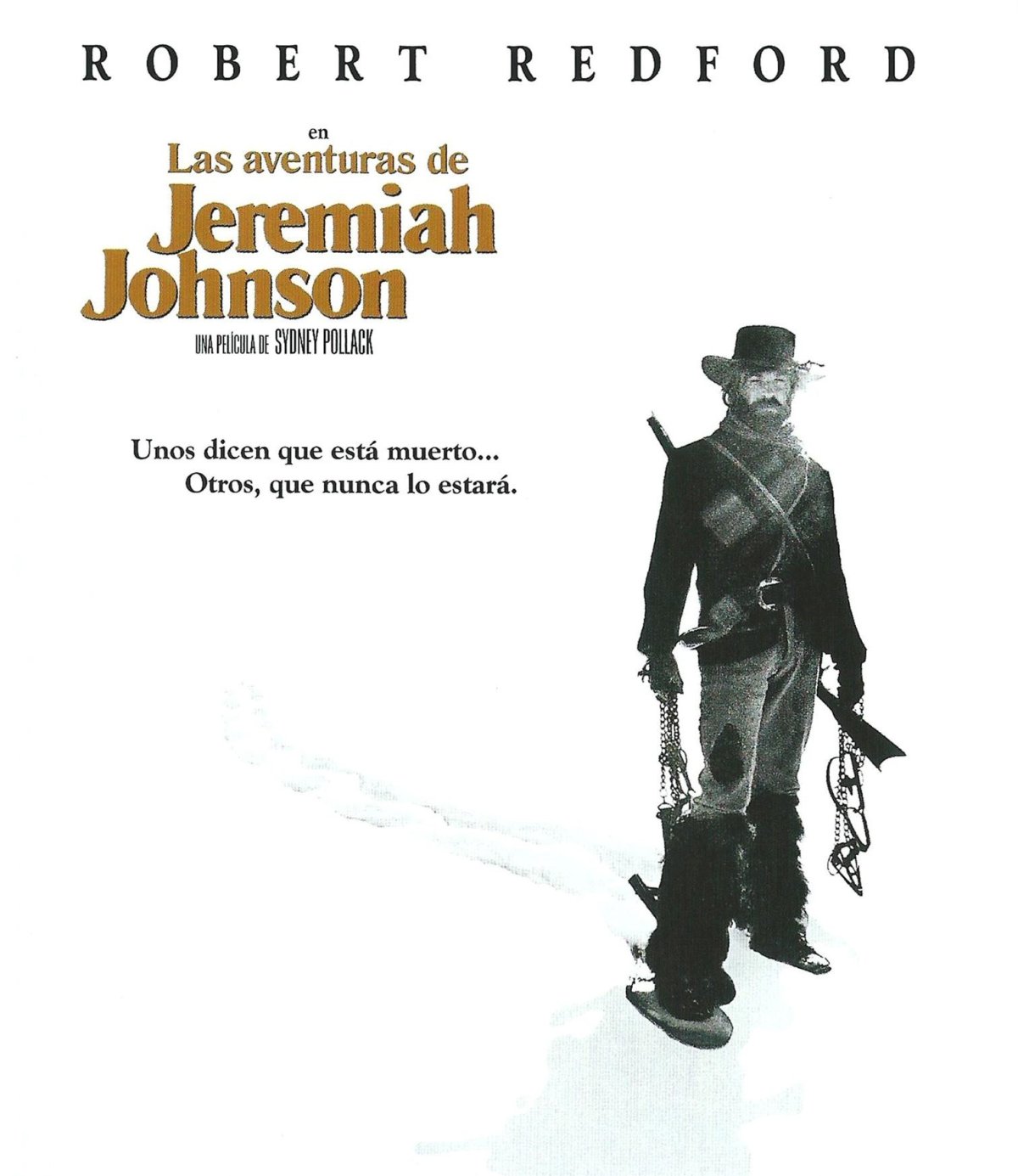 Las aventuras de Jeremiah Johnson (1972), Sydney Pollack