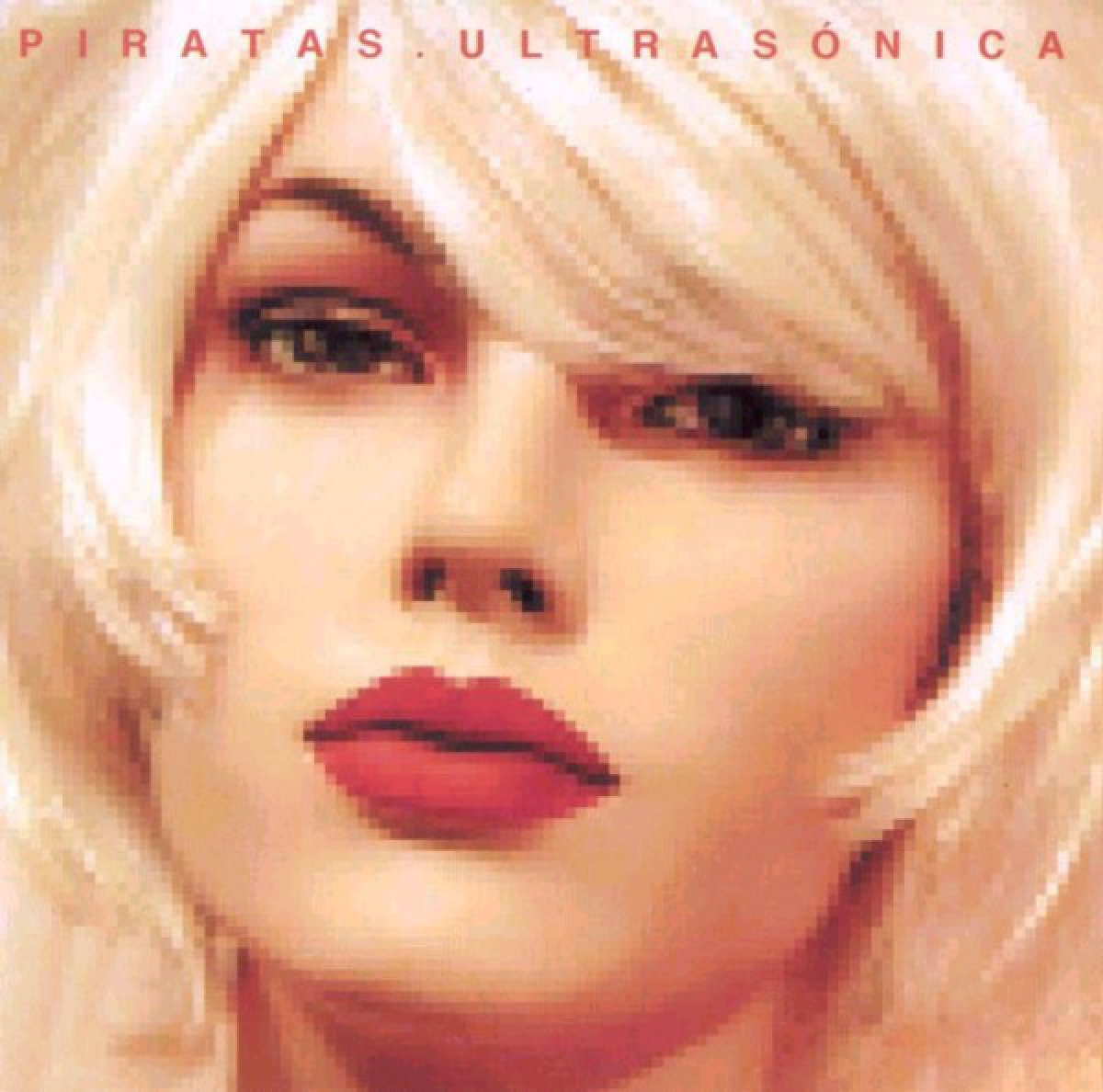 Conxa Tauste (locutora de LOS40 Classic): Los Piratas - Ultrasónica (2001)