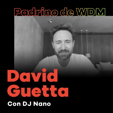 David Guetta inaugura la nueva temporada de World Dance Music como padrino en una entrevista con DJ Nano