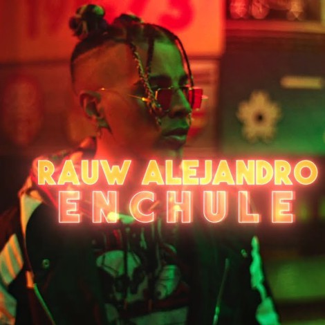 Rauw Alejandro triunfa con su nuevo single, Enchule
