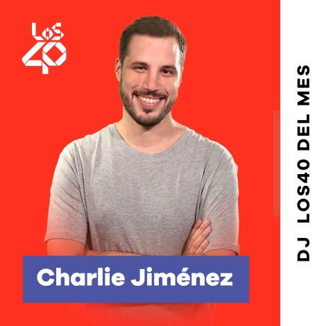 DJ LOS40 Urban del mes: Charlie Jiménez selecciona sus canciones favoritas