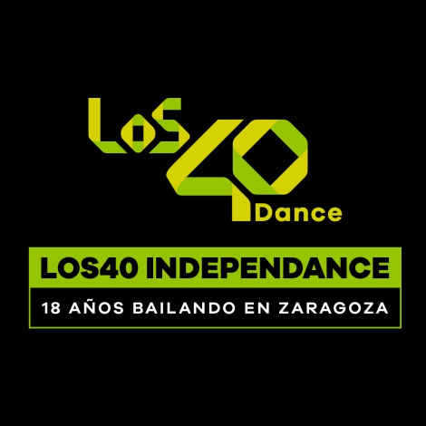LOS40 Independance, 18 años bailando en Zaragoza