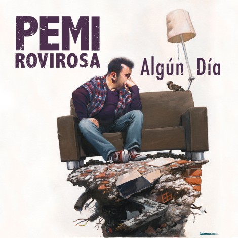 En Pemi Rovirosa ens envaeix de nostàlgia amb ‘Algún día’