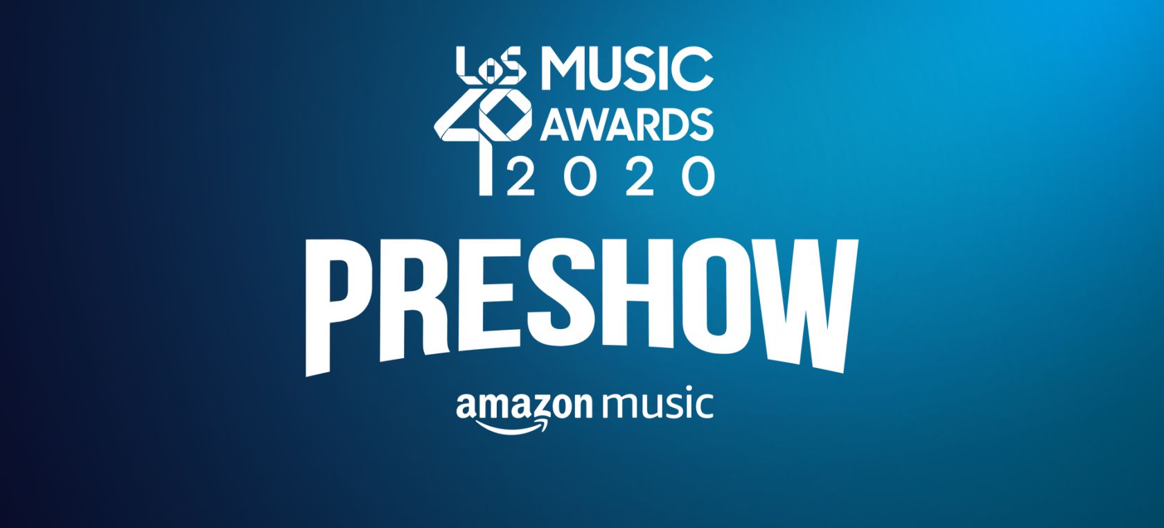 Conéctate al PRESHOW de LOS40 Music Awards 2020 para ver la llegada de tus artistas favoritos a la gala