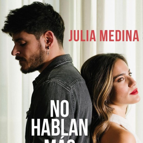 Julia Medina y Cepeda unen sus voces en ‘No Hablan Más De Ti’: ¡mira el vídeo y la letra!