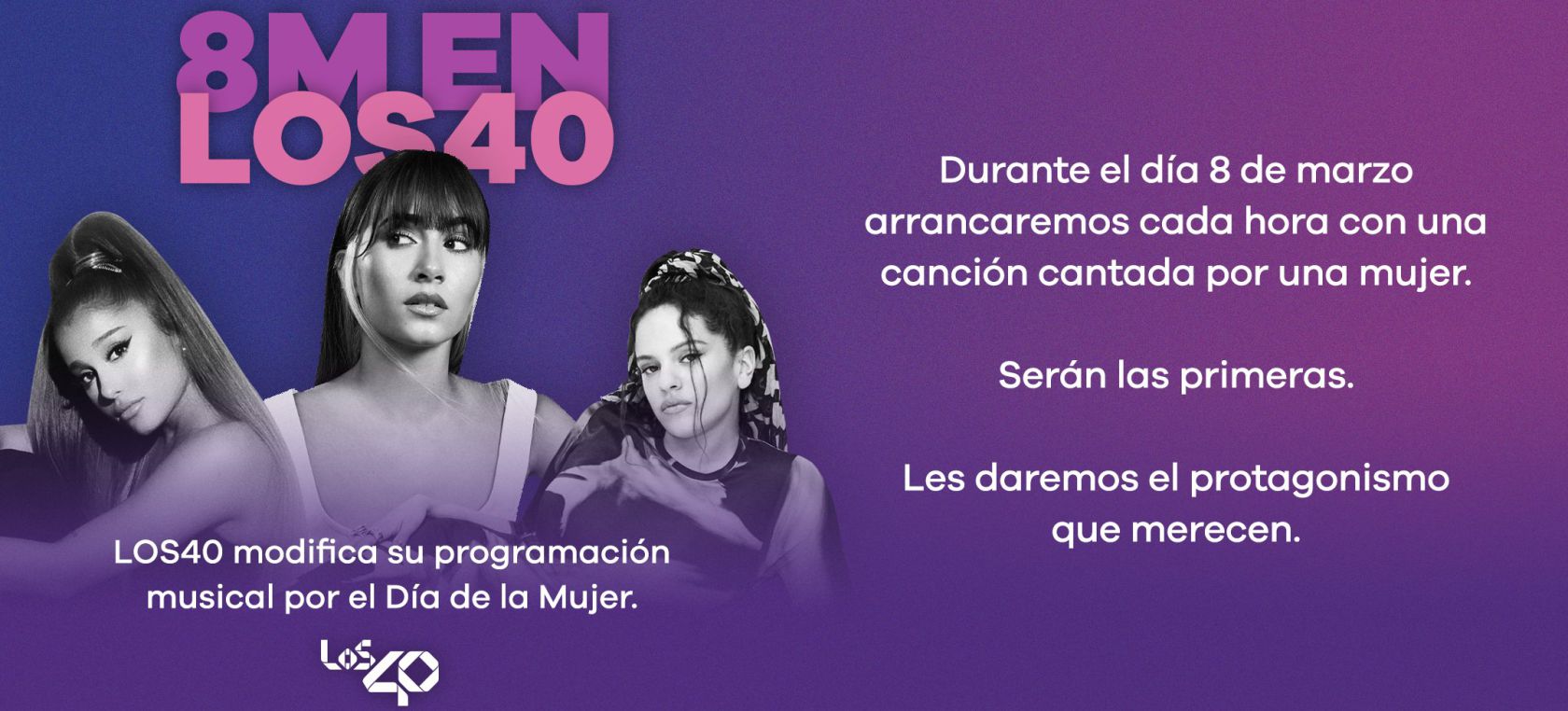 8M en LOS40: programación especial y playlists con protagonistas femeninas, en el Día de la Mujer