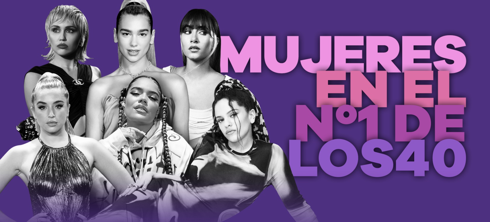 De Dua Lipa a Rosalía: Mujeres en el Número 1 de LOS40 para reivindicar este 8 de marzo