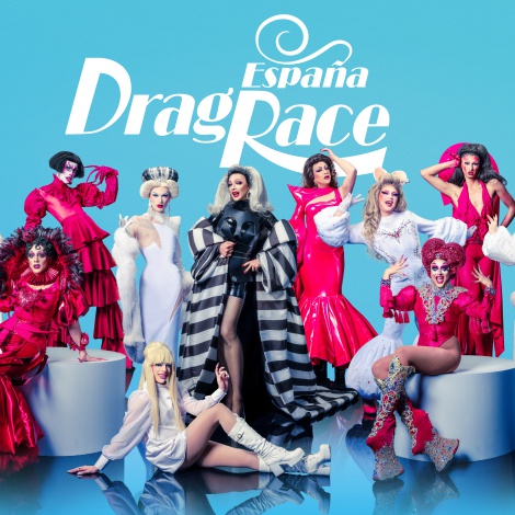 ‘Drag Race España’ presenta a sus 10 reinas
