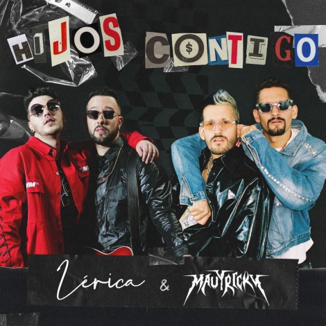 Lérica y Mau y Ricky se atreven con el pop/rock en ‘Hijos Contigo’: ¡mira el vídeo!