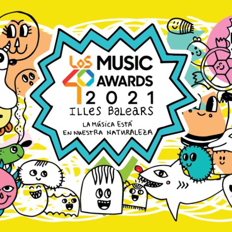 Conoce los nominados a LOS40 Music Awards 2021 Illes Balears a través de nuestras redes sociales