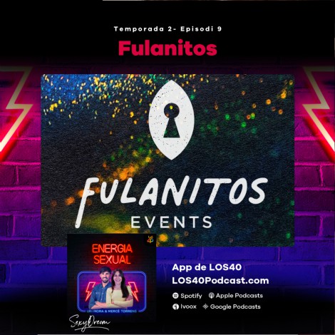 Energia Sexual: Descobrim les festes ‘Fulanitos’, on es pot fer de tot