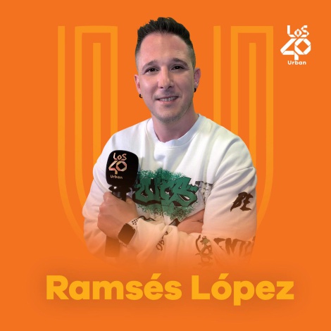 Perréale al 2022 con Ramsés López y su programa especial en LOS40 Urban