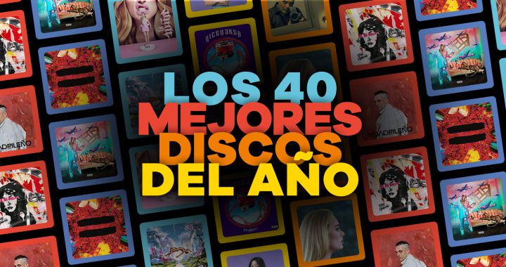 Los 40 Mejores Discos De 2021 Según La Redacción De LOS40.COM | Música ...