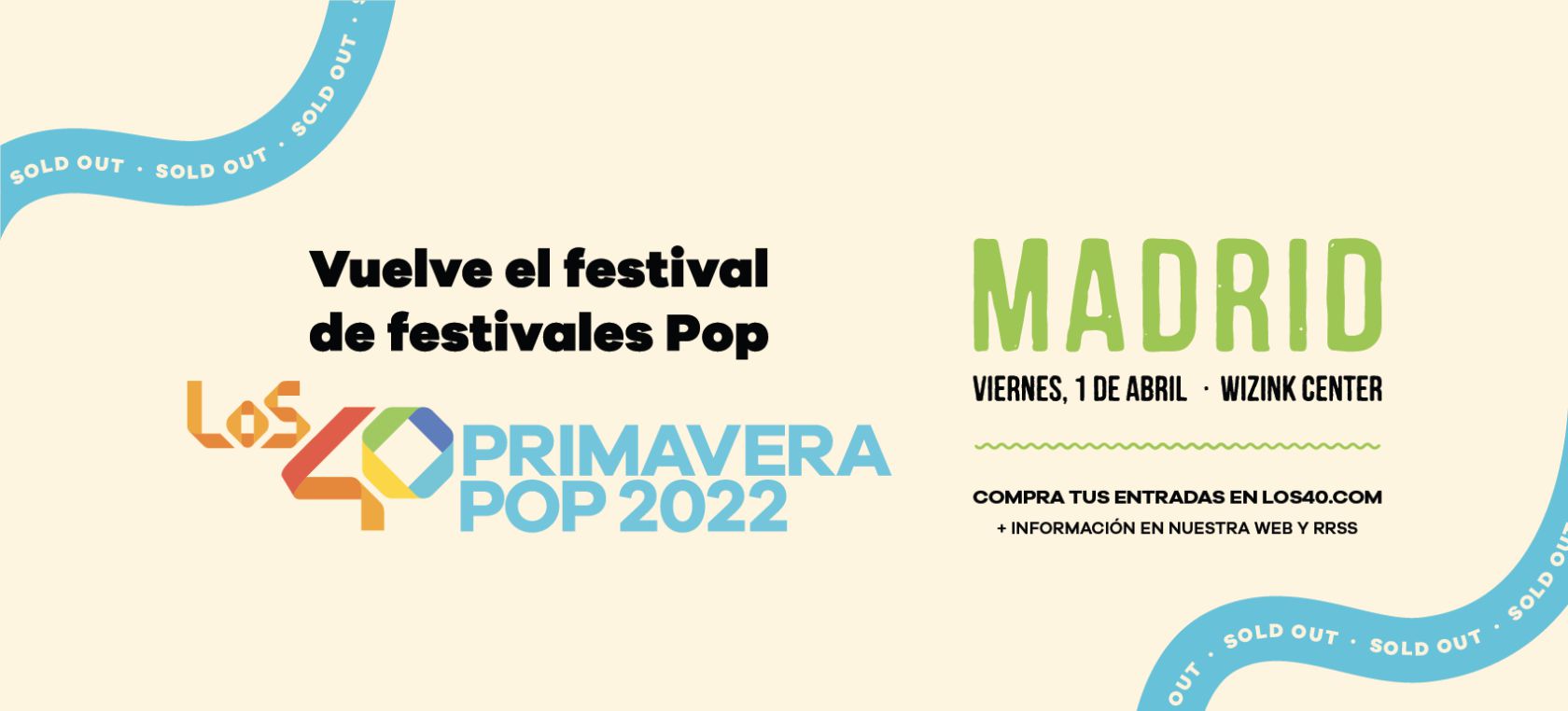 El festival LOS40 Primavera Pop 2022 agota sus entradas para Madrid