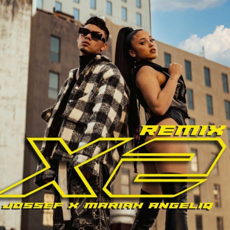 Jossef lanza el remix de ‘X2’ con Mariah Angeliq: ¡mira el vídeo!
