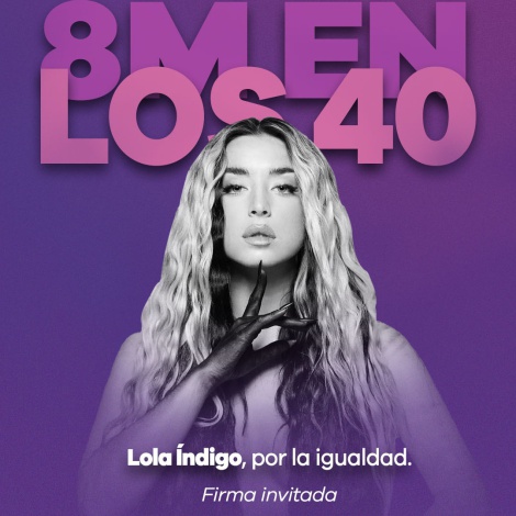 Lola Índigo, por la igualdad: nuestra firma invitada para el 8M