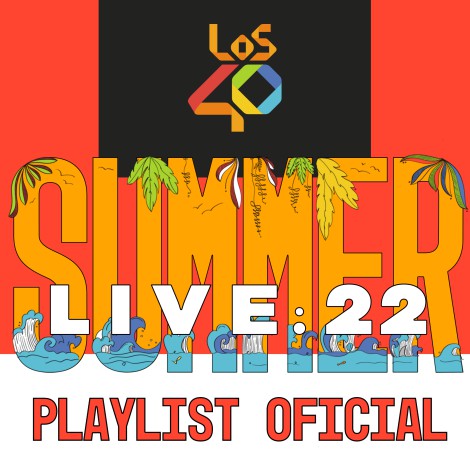 Escucha la playlist oficial de LOS40 Summer Live, con las canciones de todos los artistas que actuarán