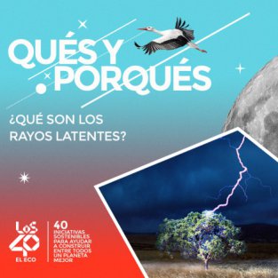 ¿Qué son los rayos latentes?