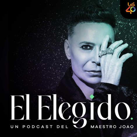 LOS40 estrena ‘El Elegido’: el pódcast de Maestro Joao con Cristina Cifuentes como primera invitada