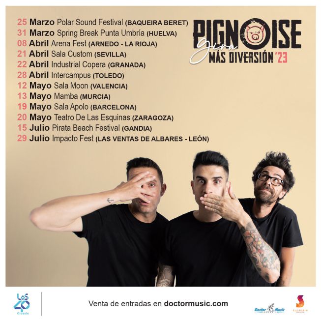 Pignoise Anuncia Su Gira ‘Más Diversión’ 23’ Con LOS40 Classic Como ...