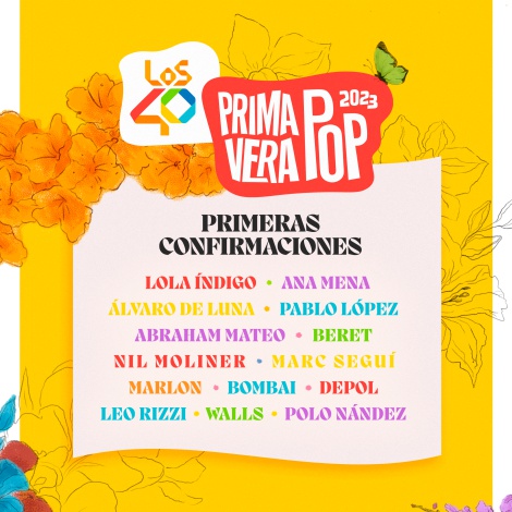 Lola Indigo, Ana Mena y Pablo López, primeros confirmados en el cartel de LOS40 Primavera Pop 2023